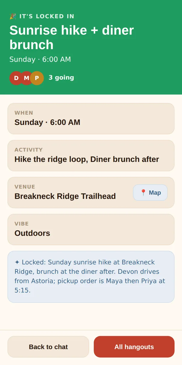 A locked-in plan: a sunrise hike and diner brunch on Sunday at 6 AM, with three people going.